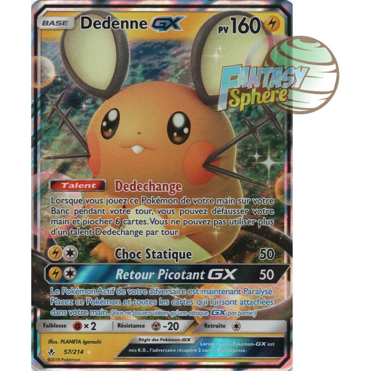 Dedenne GX - Ultra Rare 57/214 - Soleil et Lune 10 Alliance Infaillible