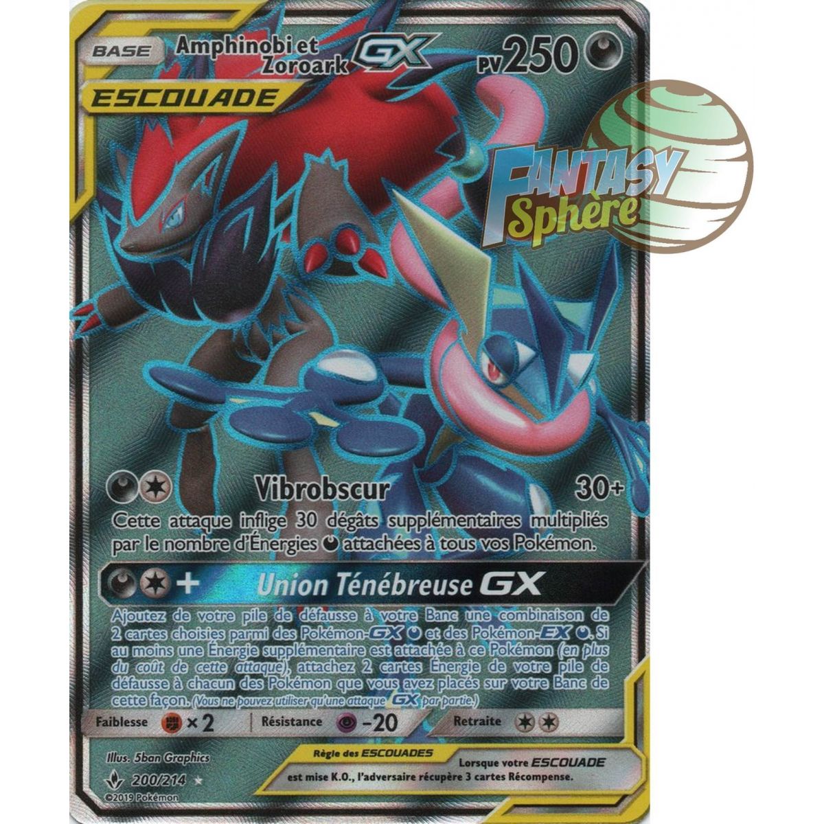 Amphinobi et Zoroark GX - Full Art Ultra Rare  200/214 - Soleil et Lune 10 Alliance Infaillible