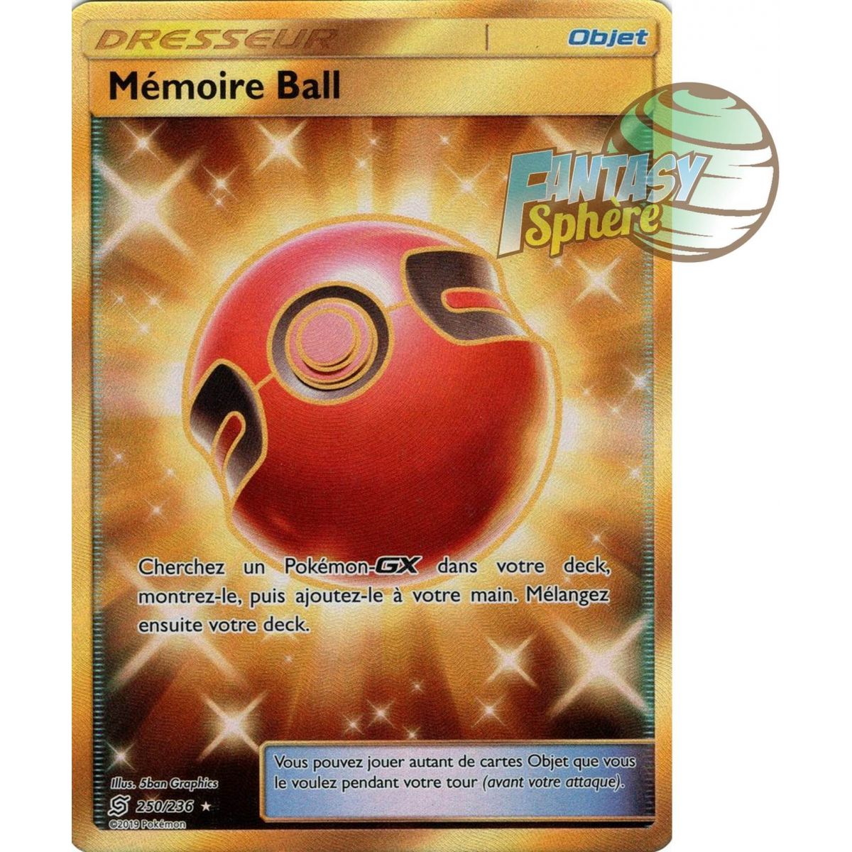 Mémoire Ball - Secret Rare 250/236 - Soleil et Lune 11 Harmonie des Esprits