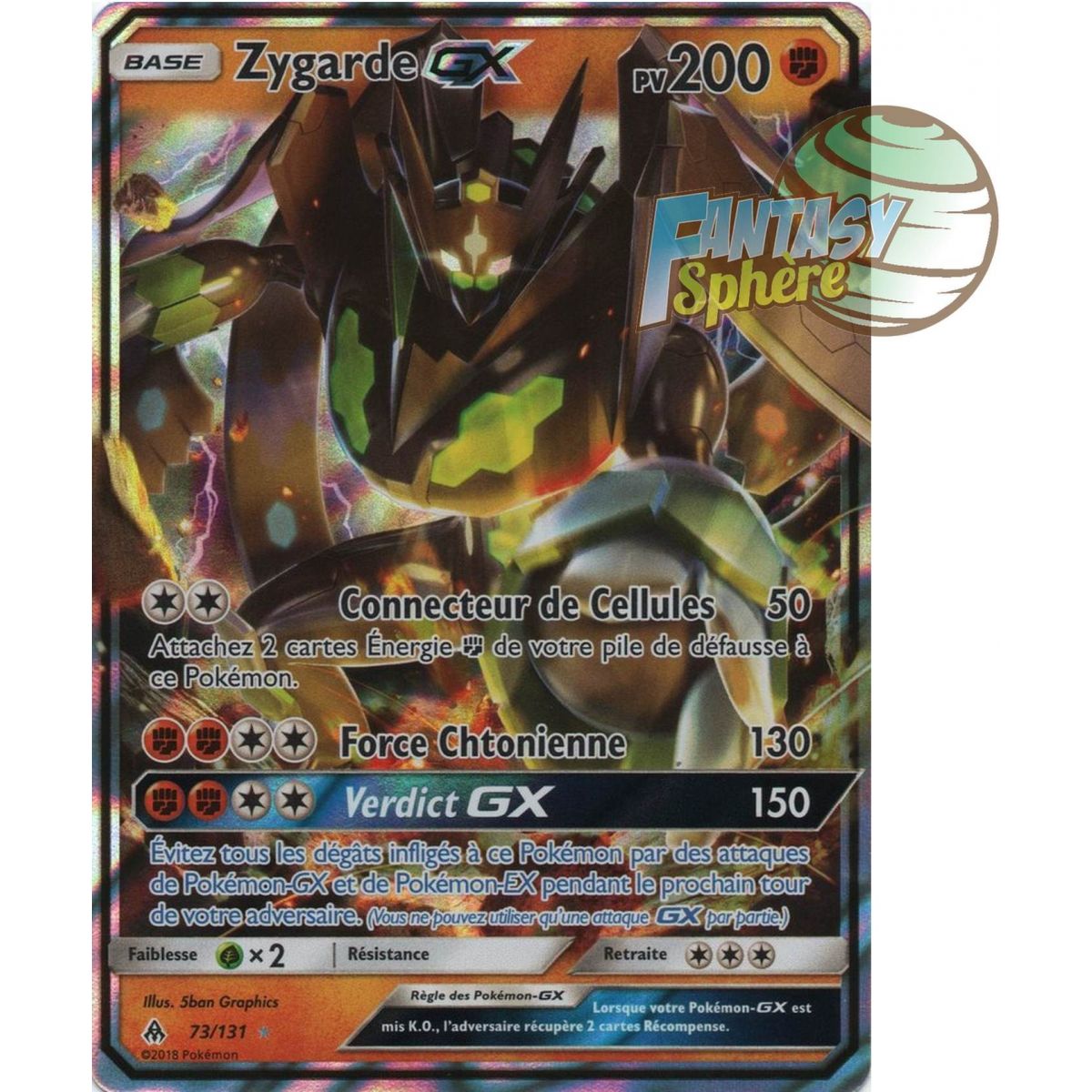 Zygarde GX - Ultra Rare 73/131 - Soleil et Lune 6 Lumière Interdite