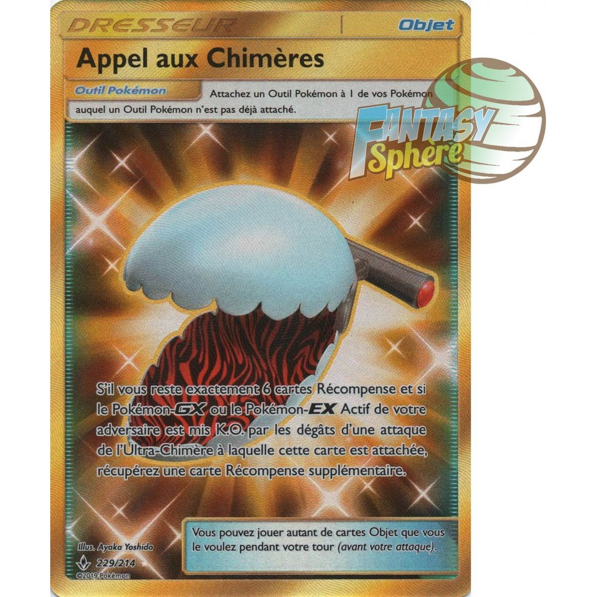 Appel aux Chimères - Secret Rare 229/214 - Soleil et Lune 10 Alliance Infaillible