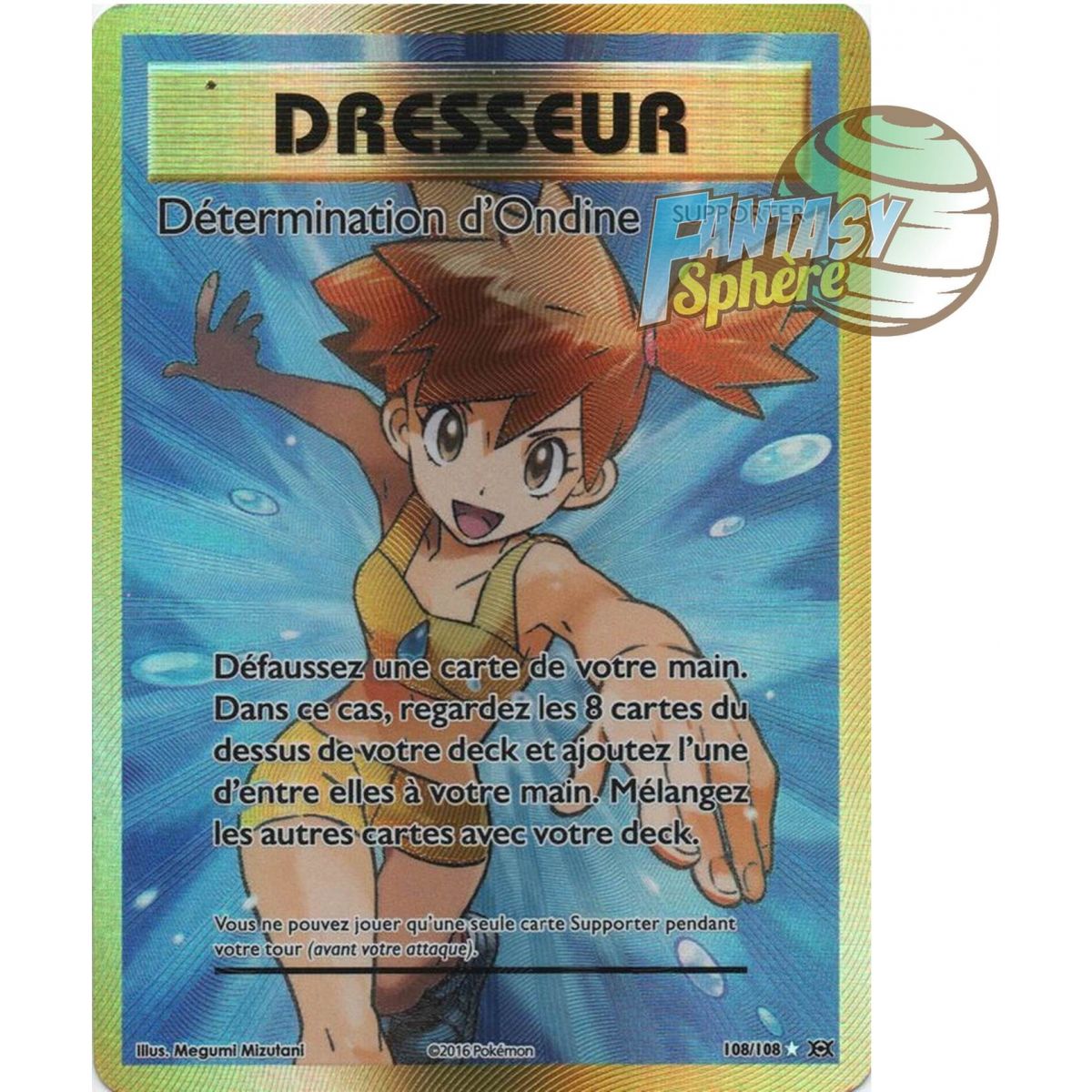 Détermination d'Ondine - Full Art Ultra Rare  108/108 - XY 12 Évolutions