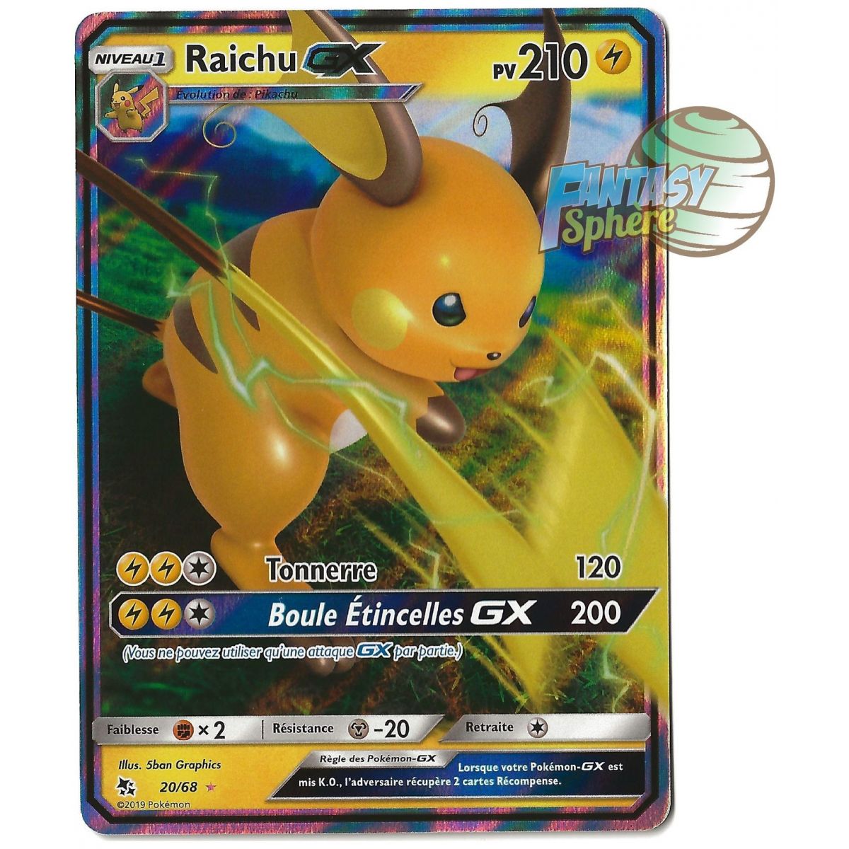 Raichu GX - Ultra Rare 20/68 - Soleil et Lune 11.5 Destinees Occultes