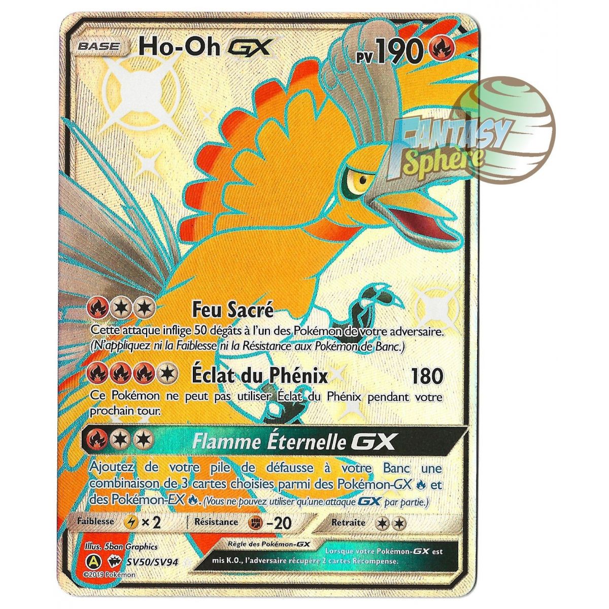 Ho-Oh GX - Full Art Ultra Rare SV50/SV94 - Soleil et Lune 11.5 Destinees Occultes