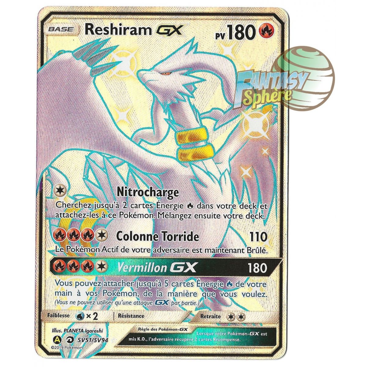 Item Reshiram GX - Full Art Ultra Rare SV51/SV94 - Soleil et Lune 11.5 Destinees Occultes