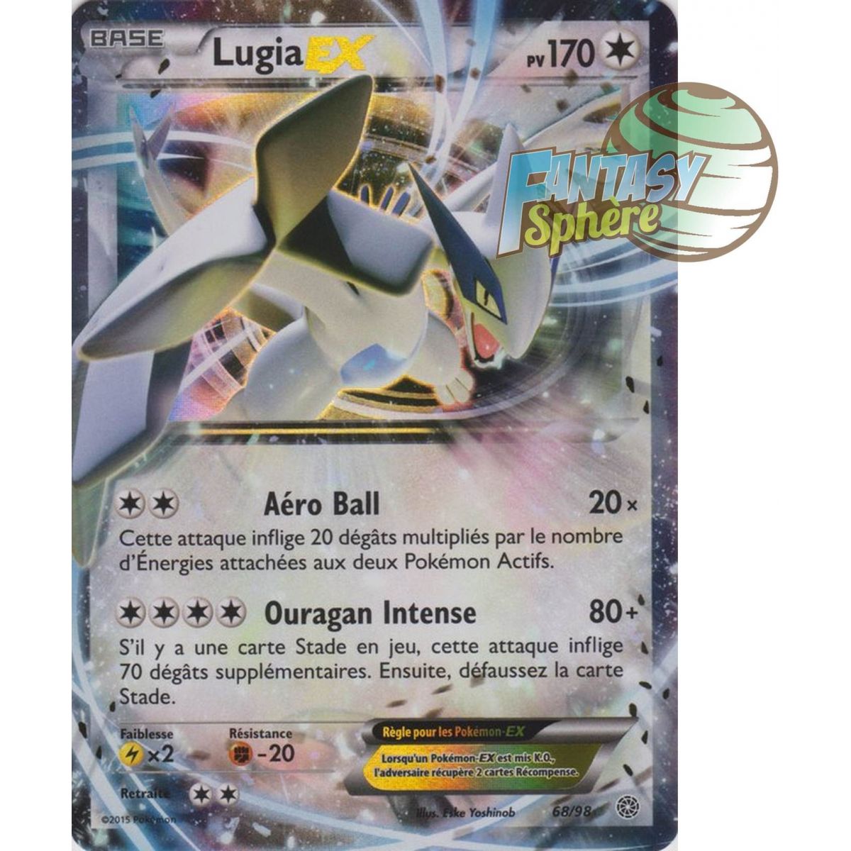 Lugia-EX - Ultra Rare 68/98 - XY 7 Origines Antiques