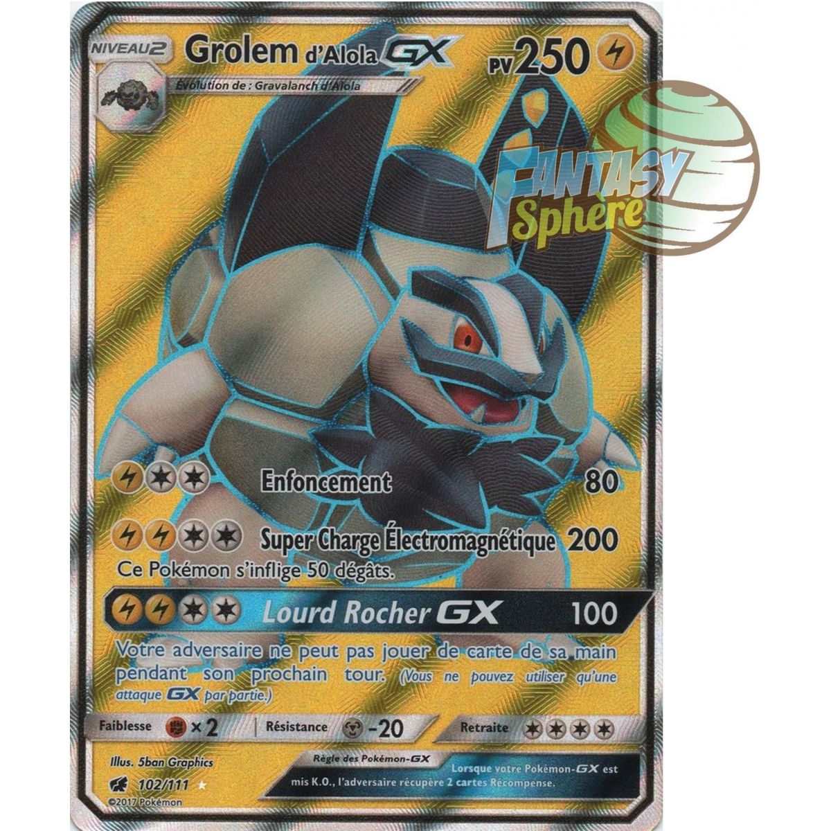 Item Grolem d'Alola GX - Full Art Ultra Rare  102/111 - Soleil et Lune 4 Invasion Carmin