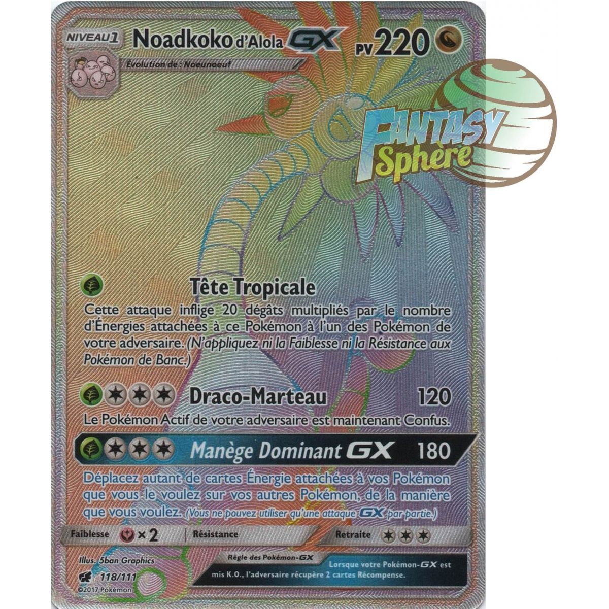 Noadkoko d'Alola GX - Secret Rare 118/111 - Soleil et Lune 4 Invasion Carmin