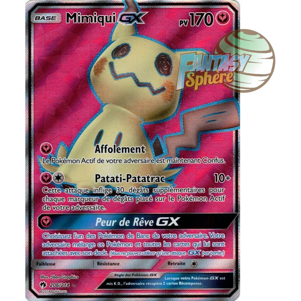 Mimiqui GX - Full Art Ultra Rare  206/214 - Soleil et Lune 8 Tonnerre Perdu