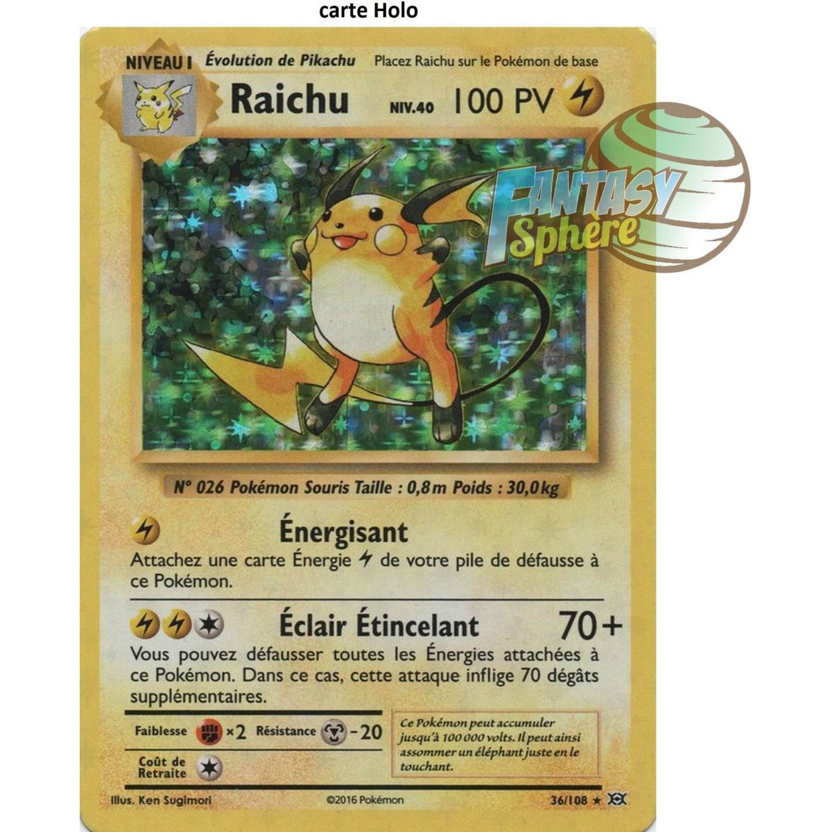 Raichu - Holo Rare 36/108 - XY 12 Évolutions