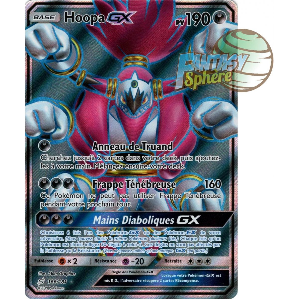 Hoopa GX - Full Art Ultra Rare  166/181 - Soleil et Lune 9 Duo de Choc