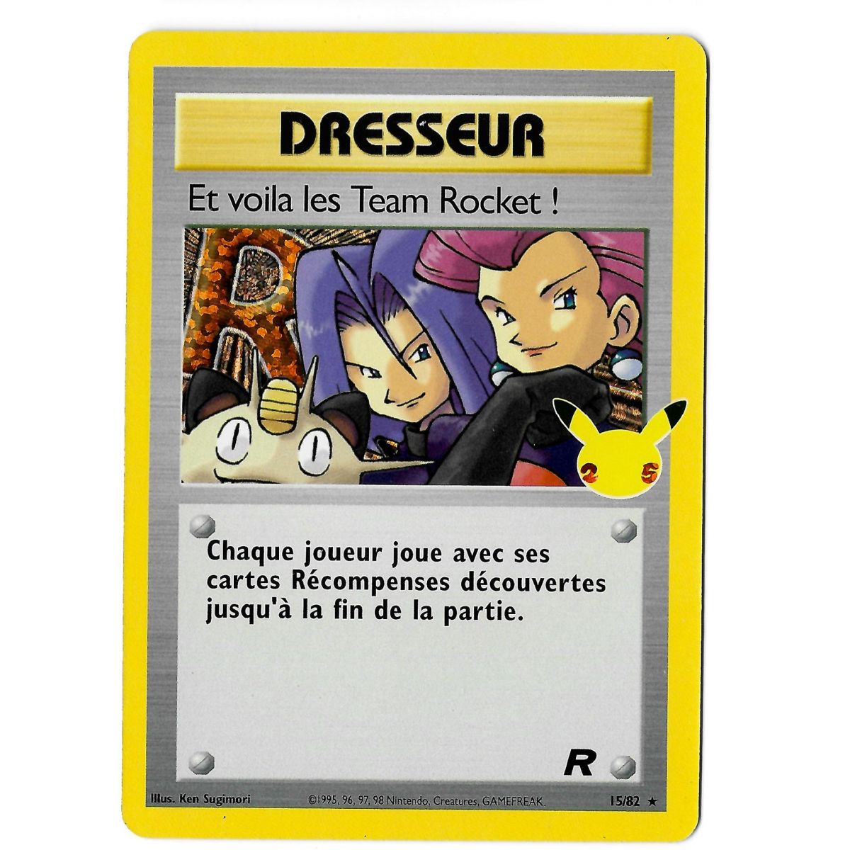 Et voila les Team Rocket ! - Holo Rare 15/82 EB07.5 Célébrations 25 Ans