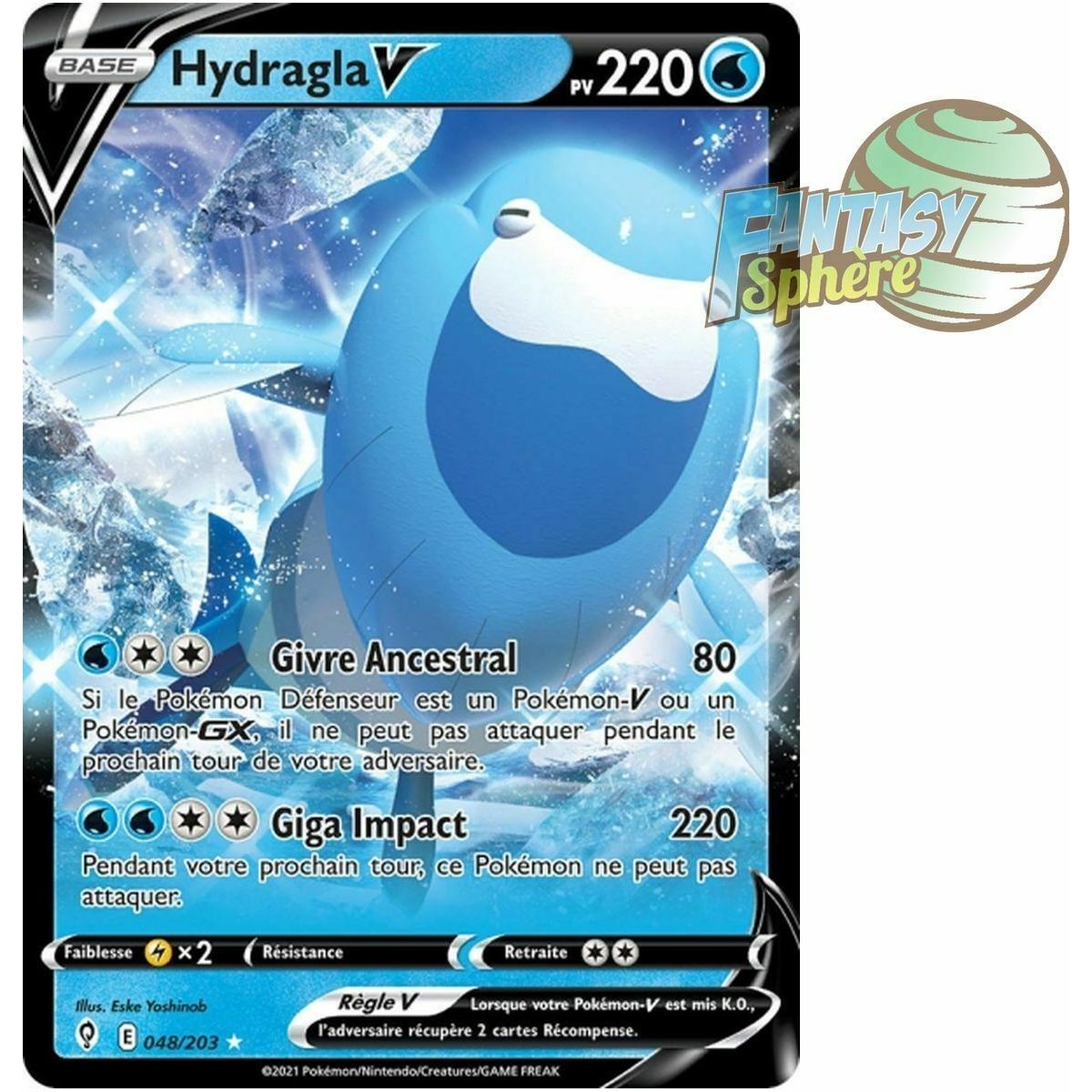 Hydragla V - Ultra Rare 048/203 - Epee et Bouclier Evolution Celeste