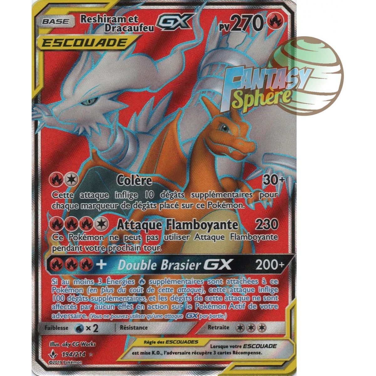 Reshiram et Dracaufeu GX - Full Art Ultra Rare  194/214 - Soleil et Lune 10 Alliance Infaillible