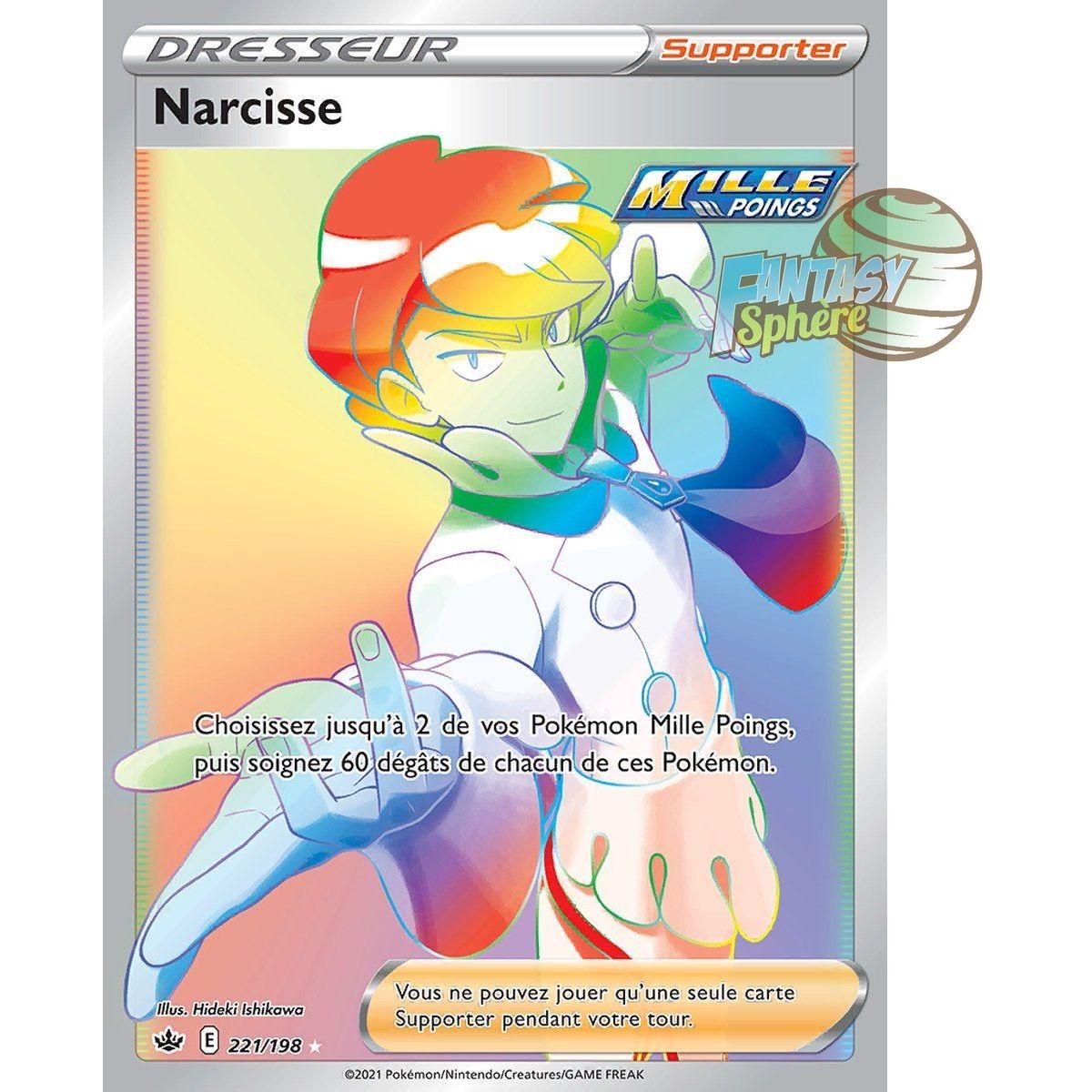 Narcisse - Secret Rare 221/198 - Epee et Bouclier Regne de Glace