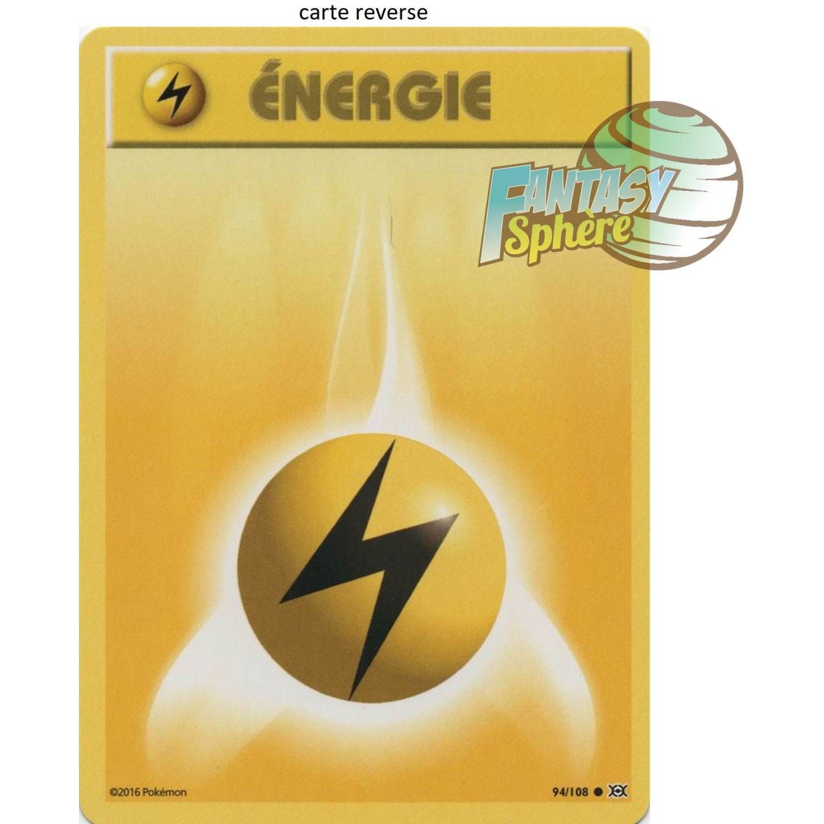 Énergie Électrique - Reverse 94/108 - XY 12 Évolutions