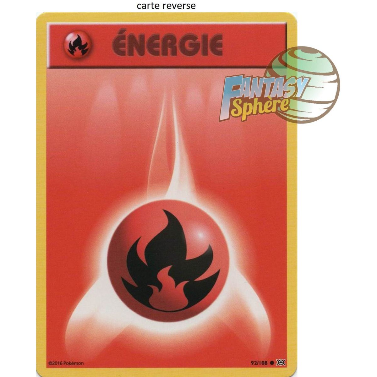 Énergie Feu - Reverse 92/108 - XY 12 Évolutions