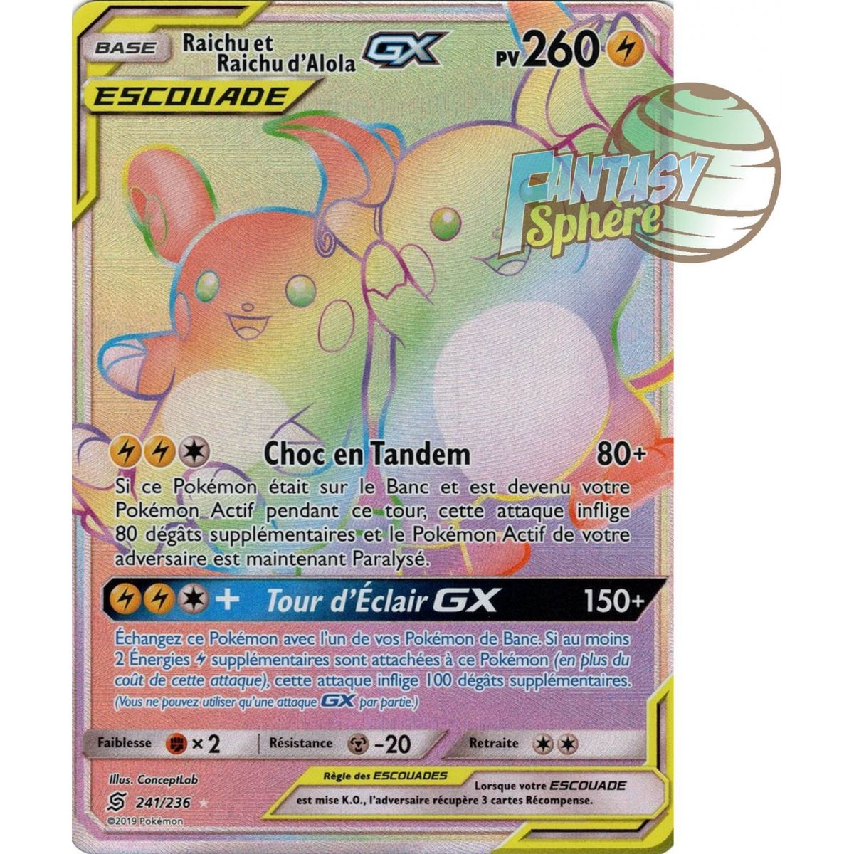 Raichu et Raichu d'Alola GX - Secret Rare 241/236 - Soleil et Lune 11 Harmonie des Esprits