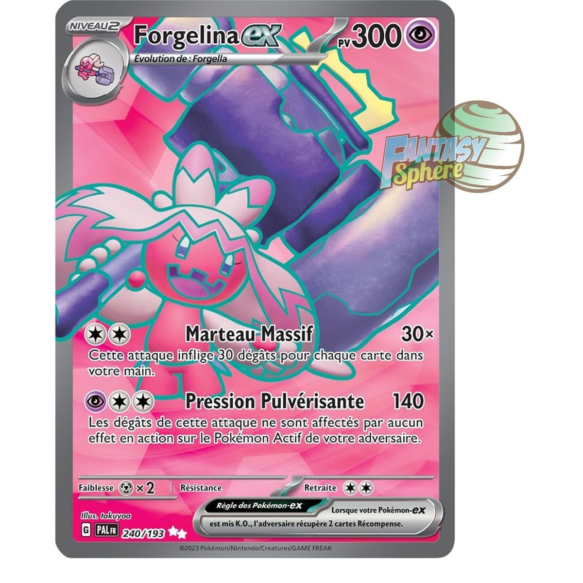 Forgelina EX - Ultra Rare 240/193 - Ecarlate et Violet Evolution à Paldea