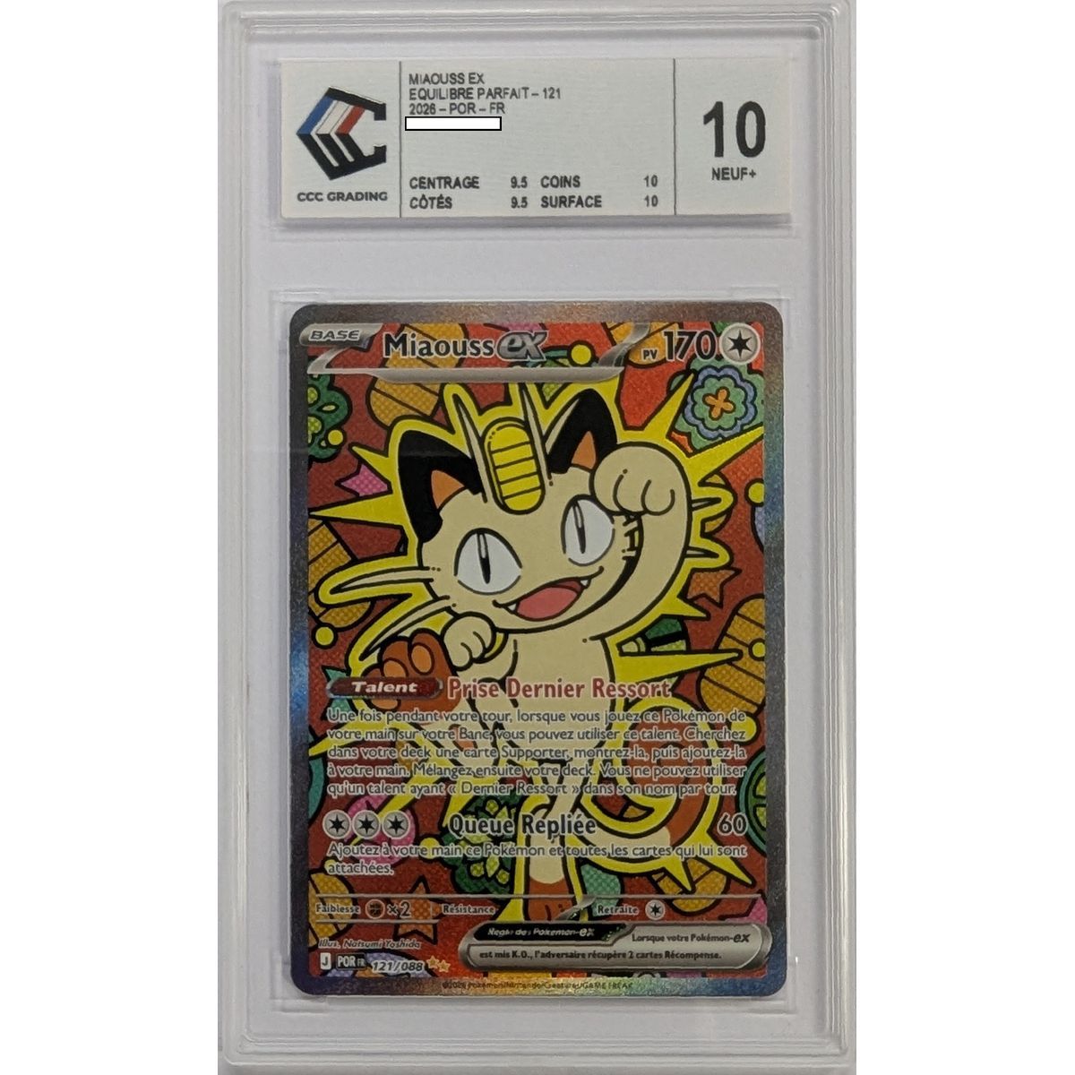 [CCC 10 - Neuf+] - Carte Gradée - Miaouss-ex 121/088 - Méga Evolution : Equilibre Parfait - 2026 - Pokémon - Français