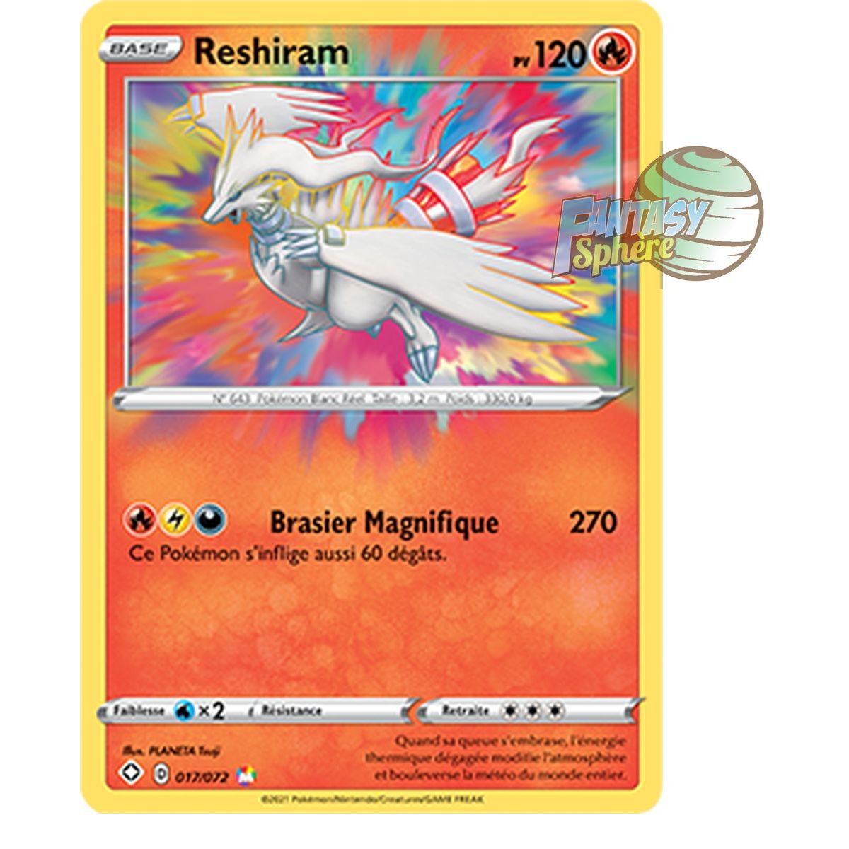 Reshiram - Amazing Rare 17/72 - Epee et Bouclier 4.5 Destinées Radieuses