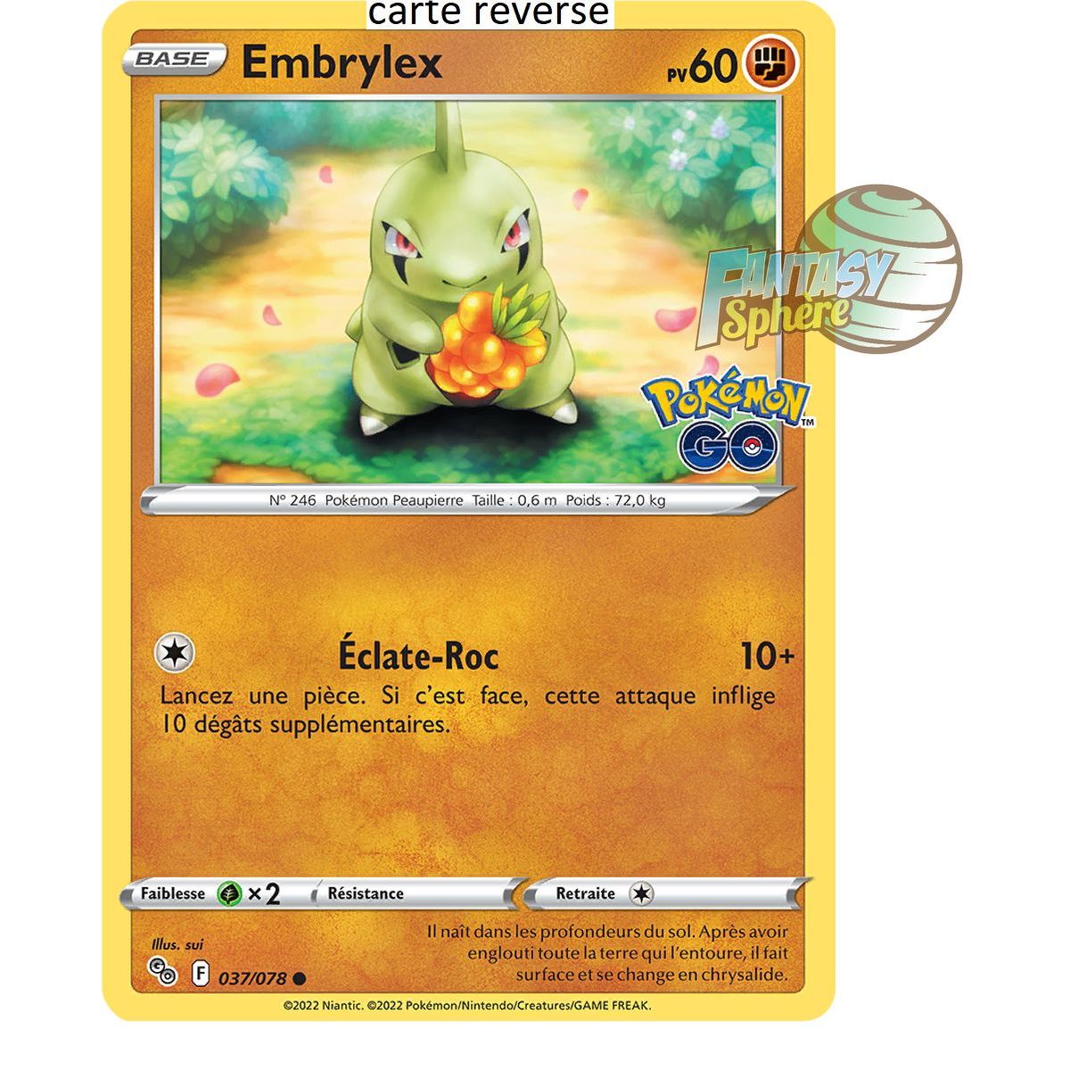 Embrylex - Reverse 37/78 - Epee et Bouclier 10.5 Pokemon GO