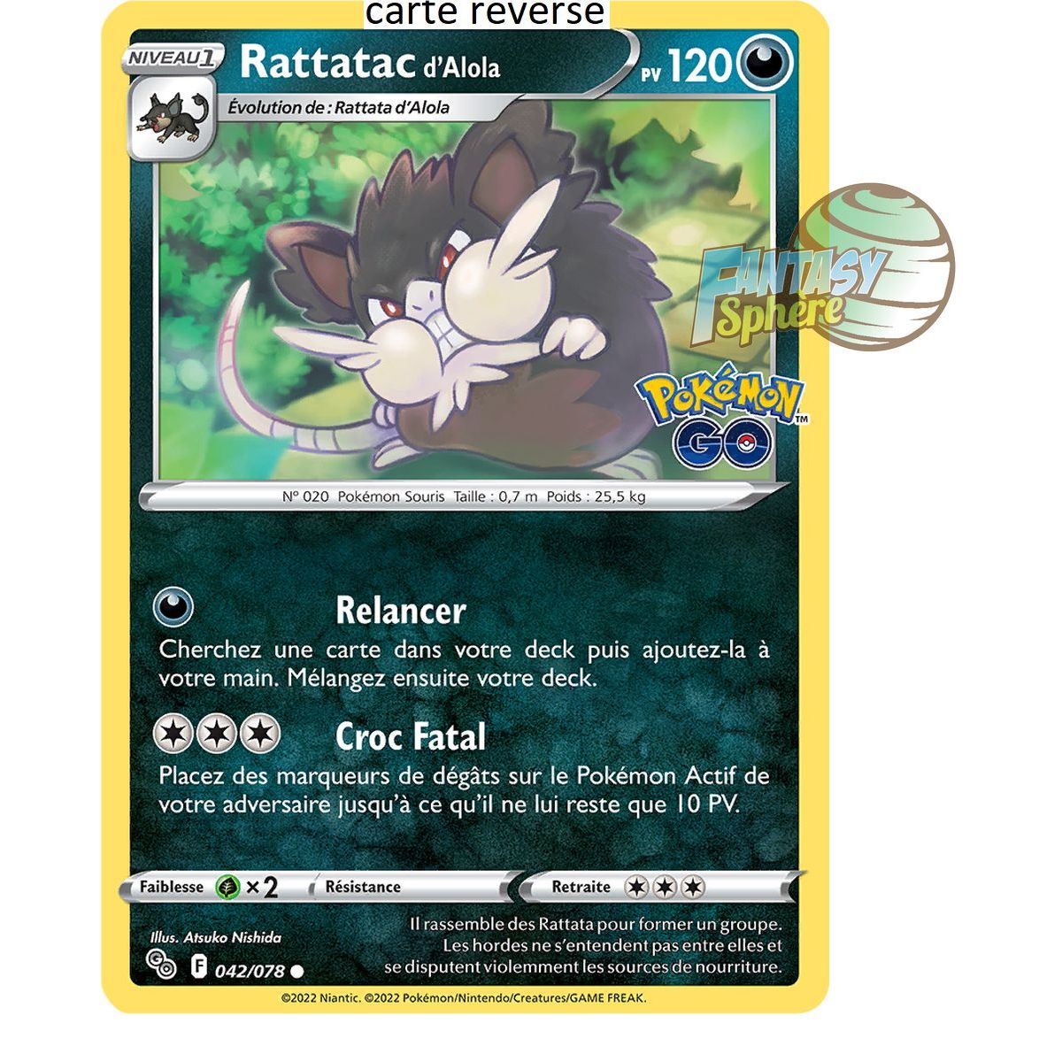 Rattatac d’Alola - Reverse 42/78 - Epee et Bouclier 10.5 Pokemon GO