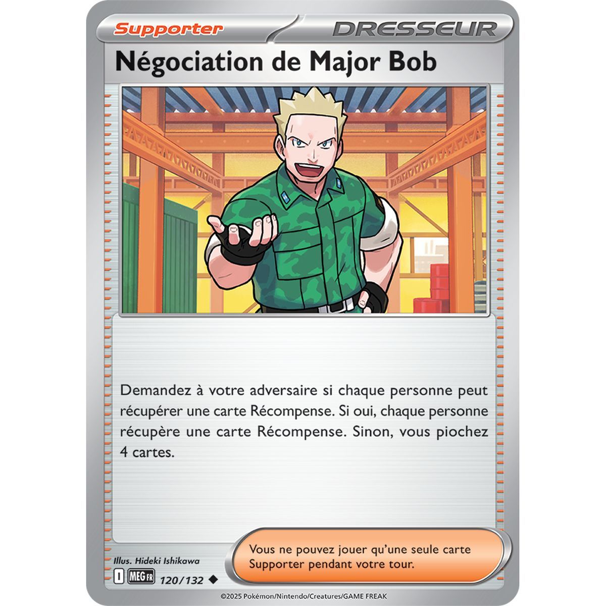 Négociation de Major Bob - Peu Commune 120/132 - Méga-Evolution