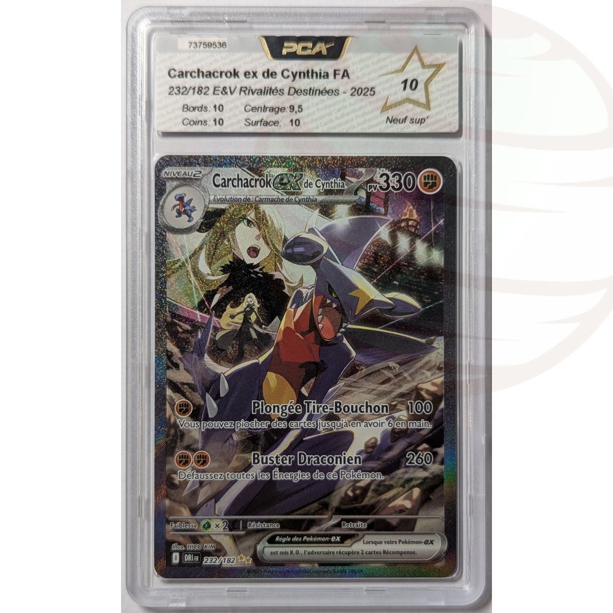 [PCA 10 - Neuf Sup'] - Carte Gradée - Carchacrok ex de Cynthia ex 232/182 - E&V Rivalités Destinées - 2025 - Pokémon - Français