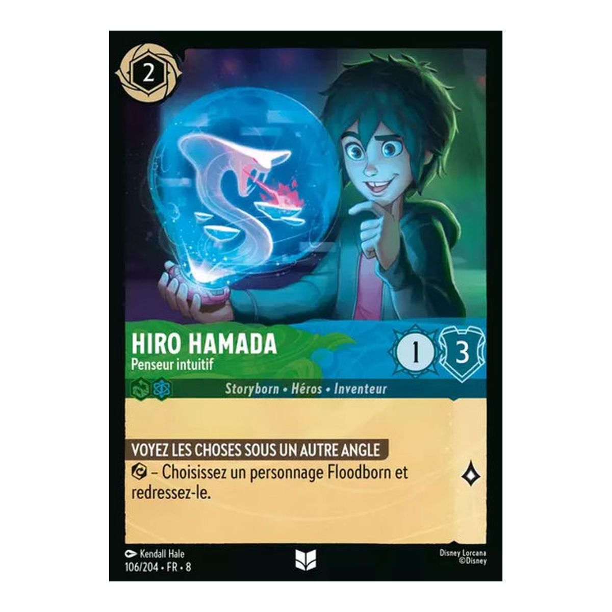 Hiro Hamada, Penseur intuitif - 106/204 - ROJ - Le Règne de Jafar - Brillante - Premium - Français