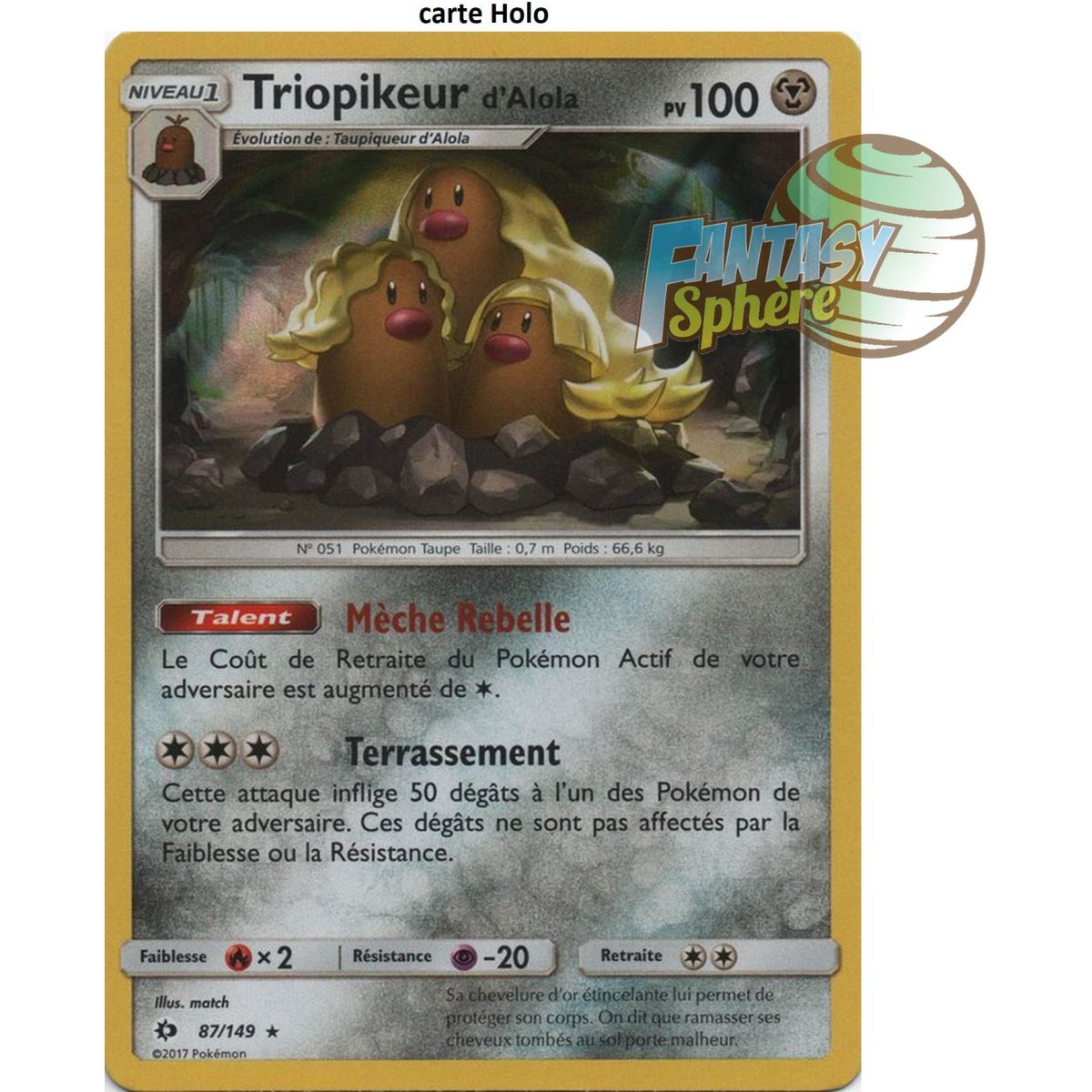 Triopikeur d'Alola - Holo Rare 87/149 - Soleil et Lune 1