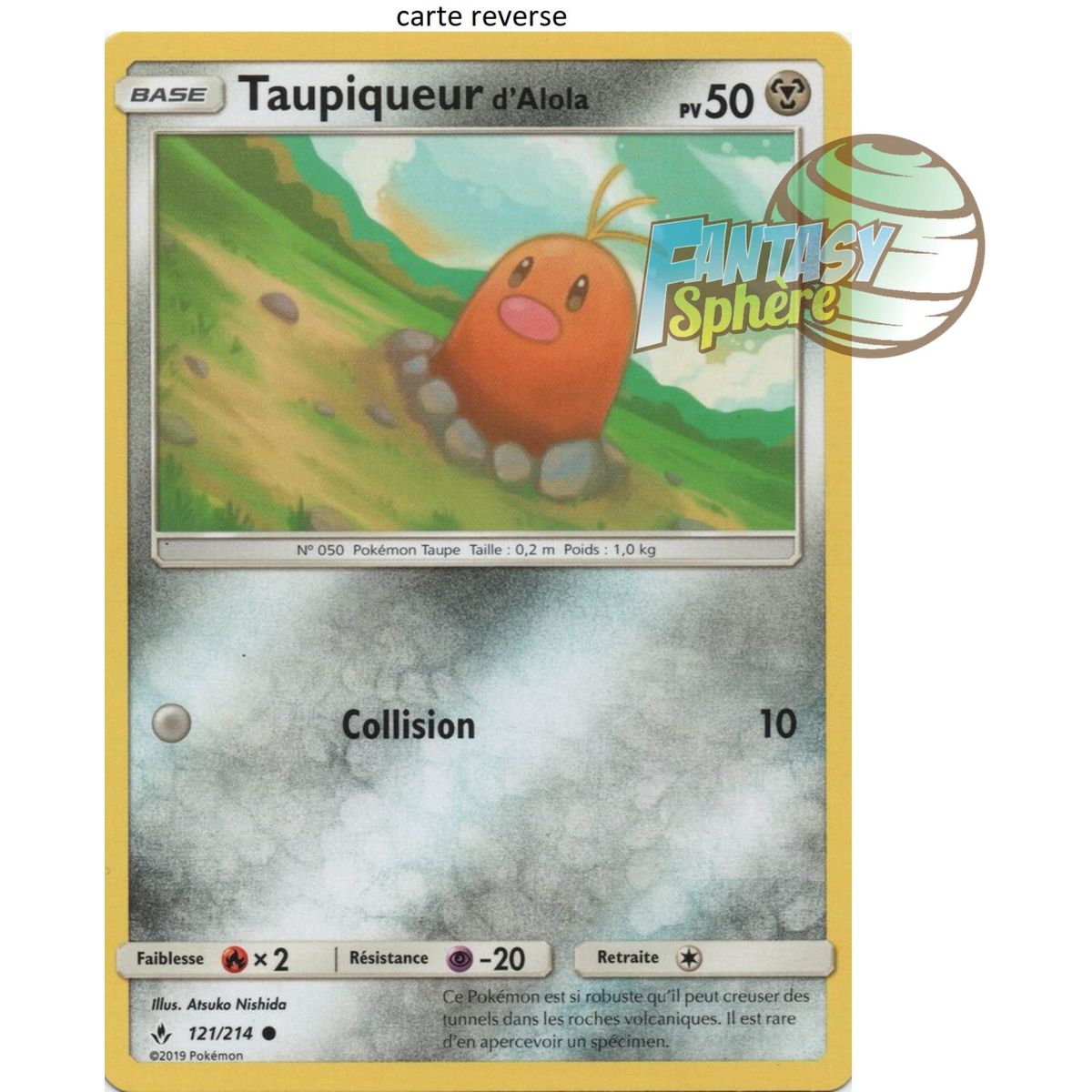 Item Taupiqueur d'Alola - Reverse 121/214 - Soleil et Lune 10 Alliance Infaillible