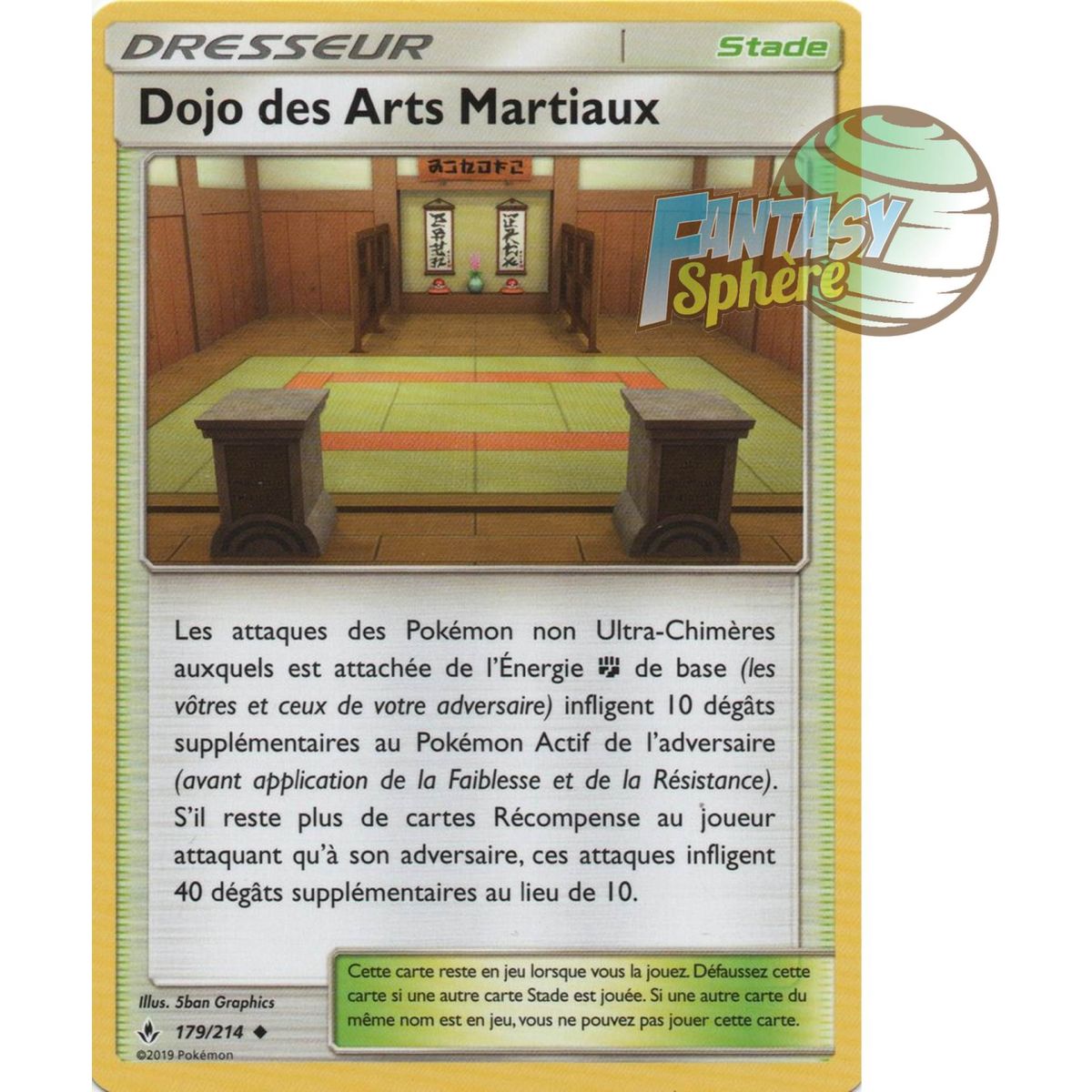 Dojo des Arts Martiaux - Peu commune 179/214 - Soleil et Lune 10 Alliance Infaillible