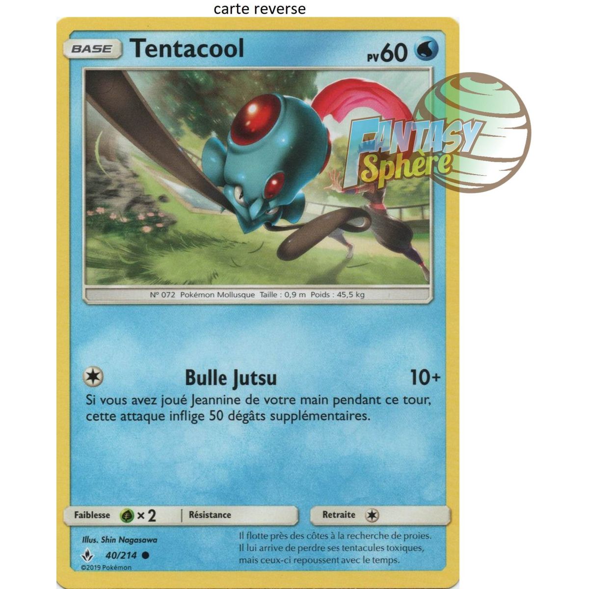 Tentacool - Reverse 40/214 - Soleil et Lune 10 Alliance Infaillible