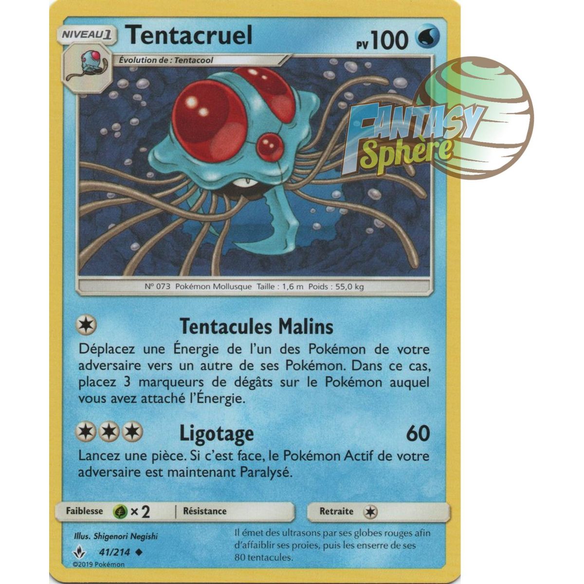 Tentacruel - Peu commune 41/214 - Soleil et Lune 10 Alliance Infaillible