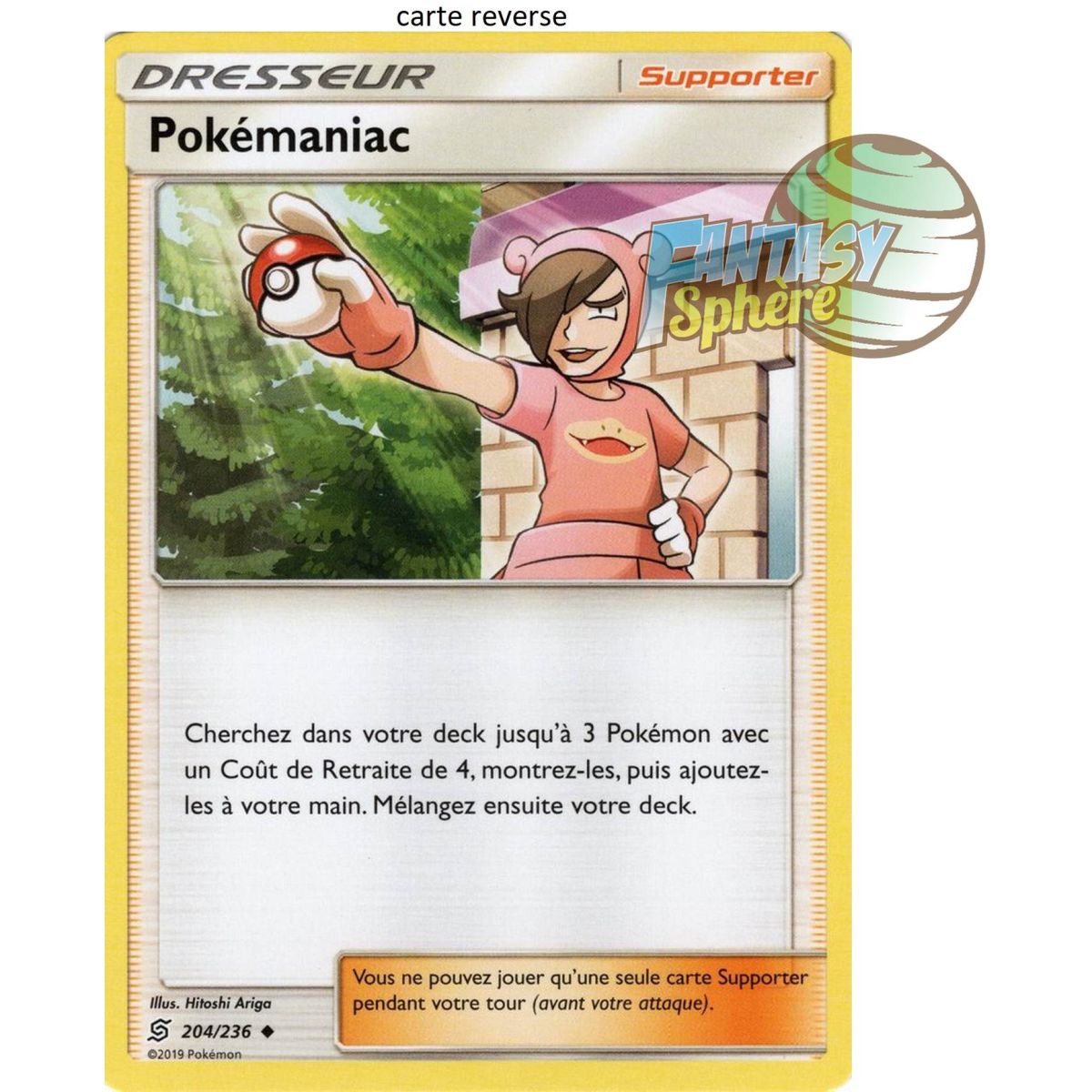 Pokémaniac - Reverse 204/236 - Soleil et Lune 11 Harmonie des Esprits