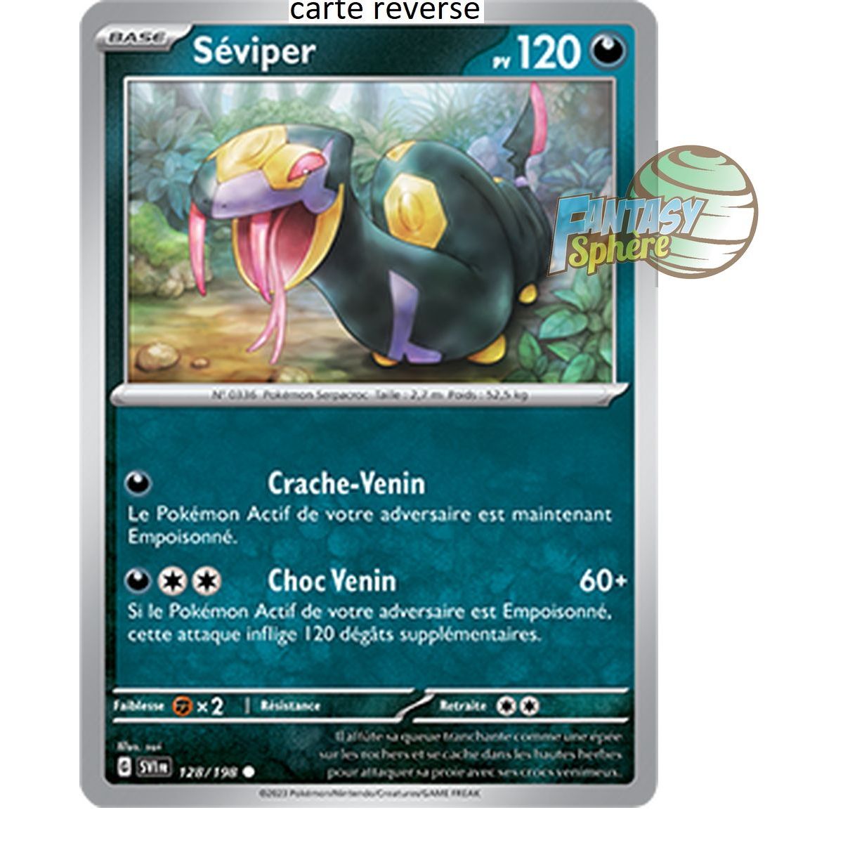 Séviper - Reverse 128/198 - Ecarlate et Violet