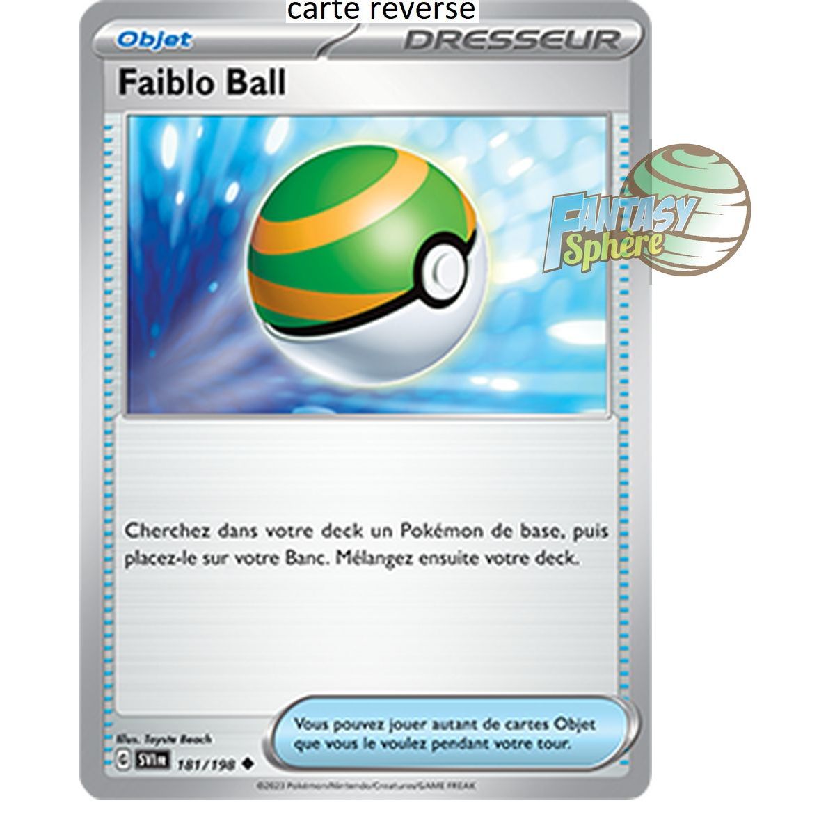 Item Faiblo Ball - Reverse 181/198 - Ecarlate et Violet