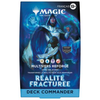 Deck Commander - Réalité fracturée : Multivers Reforgé - Magic The Gathering - FR