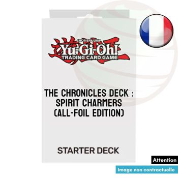 photo Deck de Structure - The Chronicles Deck: Spirit Charmers (All-Foil Edition) - Yu-Gi-Oh - FR