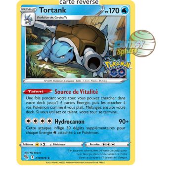 Item Tortank - Reverse 17/78 - Epee et Bouclier 10.5 Pokemon GO