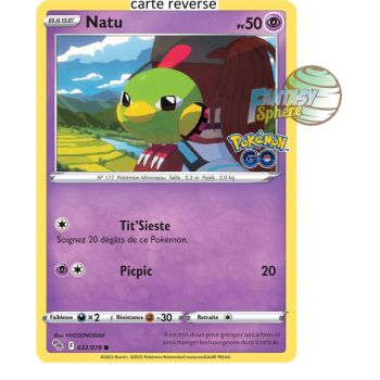 Item Natu - Reverse 32/78 - Epee et Bouclier 10.5 Pokemon GO