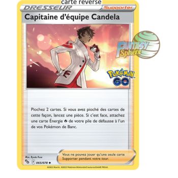 Item Capitaine d’équipe Candela - Reverse 65/78 - Epee et Bouclier 10.5 Pokemon GO