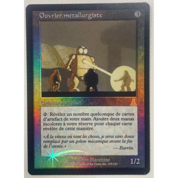 Ouvrier Métallurgiste - Foil 135/143 - Destinée d'Urza