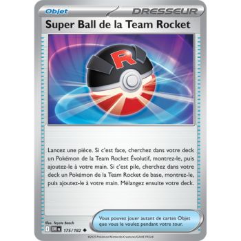 Item Super Ball de la Team Rocket - Peu Commune 175/182 - Ecarlate et Violet 10 Rivalités Destinées