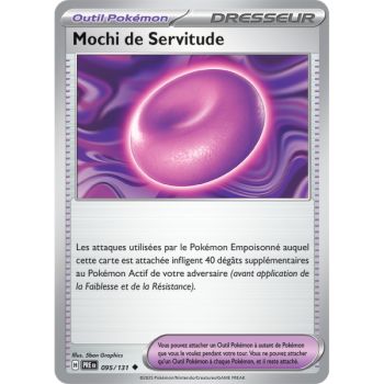 Item Mochi de Servitude - Peu Commune 95/131 - Ecarlate et Violet 8.5 Évolutions Prismatiques